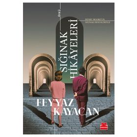 Sığınak Hikayeleri - Feyyaz Kayacan