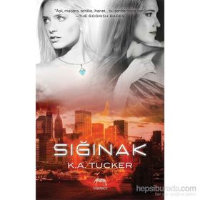 Sığınak - K. A. Tucker