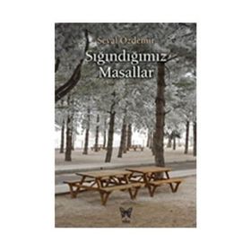Sığındığımız Masallar - Seval Özdemir