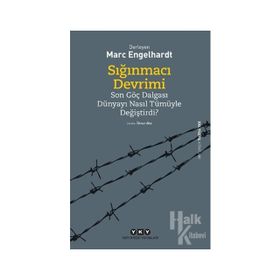 Sığınmacı Devrimi - Marc Engelhardt