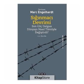 Sığınmacı Devrimi - Marc Engelhardt