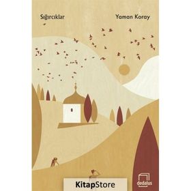 Sığırcıklar Yaman Koray