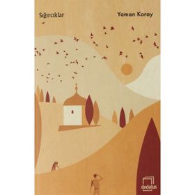 Sığırcıklar Yaman Koray