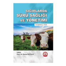 Sığırlarda Sürü Sağlığı ve Yönetimi - Hasan Batmaz
