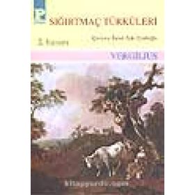 SIĞIRTMAÇ TÜRKÜLERI - GENEL