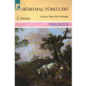 SIĞIRTMAÇ TÜRKÜLERI - GENEL