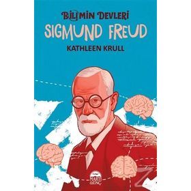 Sigmund Freud - Bilimin Devleri - Kathleen Krull