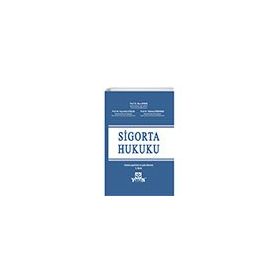 Sigorta Hukuku Ders Kitabı Yetkin Yayınları