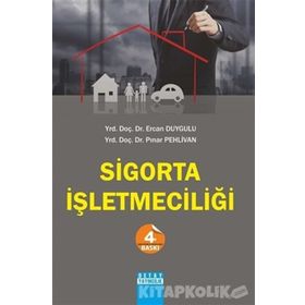SIGORTA İŞLETMECİLİĞİ - ERCAN DUYGULU
