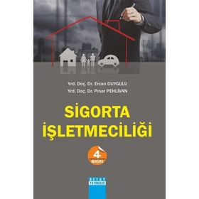 SIGORTA İŞLETMECİLİĞİ - ERCAN DUYGULU