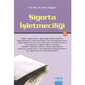 SIGORTA İŞLETMECİLİĞİ - ERCAN DUYGULU