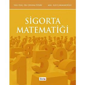Sigorta Matematiği - Elif Çakmakoğlu Çiğdem Özarı
