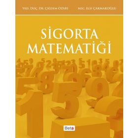 Sigorta Matematiği - Elif Çakmakoğlu Çiğdem Özarı