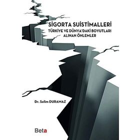 Sigorta Suistimalleri - Selim Duramaz