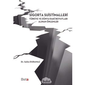 Sigorta Suistimalleri - Selim Duramaz