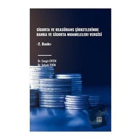 Sigorta ve Reasürans Şirketlerinde Banka ve Sigorta Muameleleri Vergisi Gazi Kitabevi