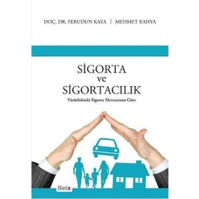 Sigorta ve Sigortacılık - Ferudun Kaya