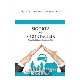 Sigorta ve Sigortacılık - Ferudun Kaya