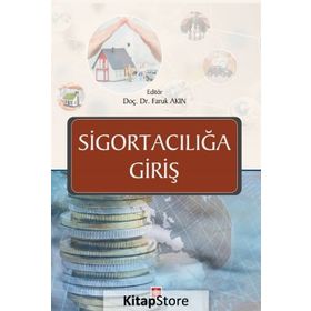 Sigortacılığa Giriş - Faruk Akın
