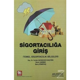 Sigortacılığa Giriş - Faruk Akın