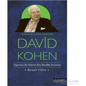Sigortacılığın Duayeni David Kohen - Birant Yıldız