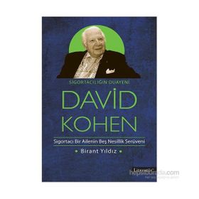 Sigortacılığın Duayeni David Kohen - Birant Yıldız