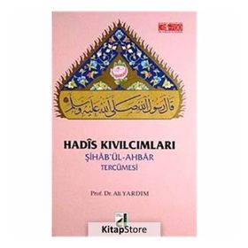 ŞİHA'BÜL-AHBAR TERCÜMESİ HADIS KIVILCIMLARI - ALI YARDIM
