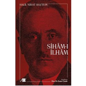 Siham-ı İlham - Halil Nihat Boztepe