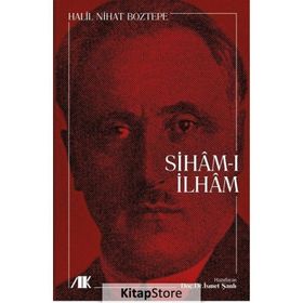 Siham-ı İlham - Halil Nihat Boztepe