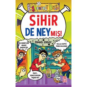 Sihir de Neymiş! - İsmail Ersoy