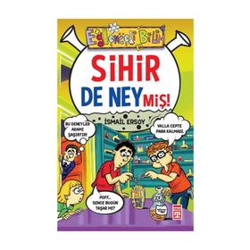 Sihir de Neymiş! - İsmail Ersoy