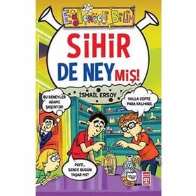 Sihir de Neymiş! - İsmail Ersoy