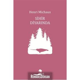 Sihir Diyarında - Henri Michaux