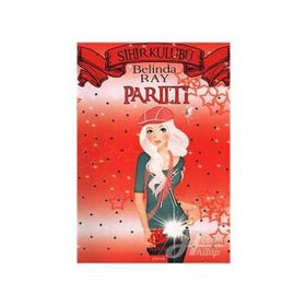 SIHIR KULÜBÜ PARILTI - BELINDA RAY