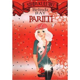 SIHIR KULÜBÜ PARILTI - BELINDA RAY