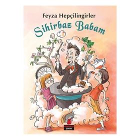 Sihirbaz Babam - Feyza Hepçilingirler