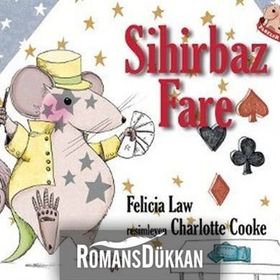 Sihirbaz Fare - Felicia Law