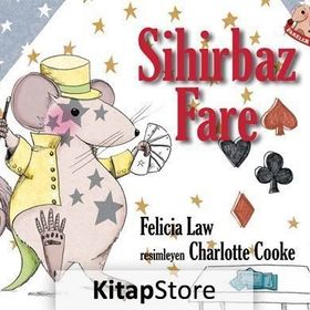 Sihirbaz Fare - Felicia Law