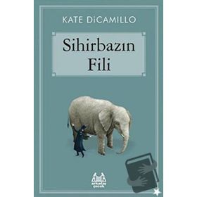 Sihirbazın Fili - Arkadaş Yayınları