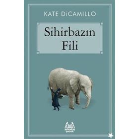 SİHİRBAZIN FILI - KATE DICAMILLO