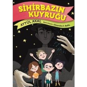 Sihirbazın Kuyruğu - Aytül Akal