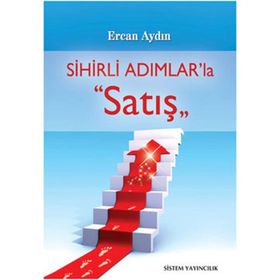 Sihirli Adımlar’la Satış - Ercan Aydın