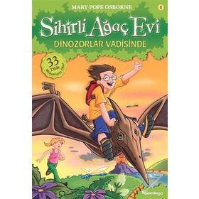 Sihirli Ağaç Evi 1 - Dinozorlar Vadisinde - Mary Pope Osborne