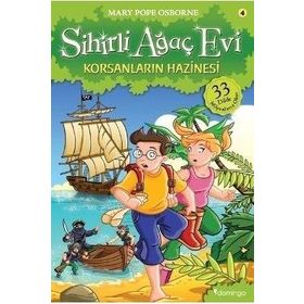 Sihirli Ağaç Evi 4 - Korsanların Hazinesi - Mary Pope Osborne