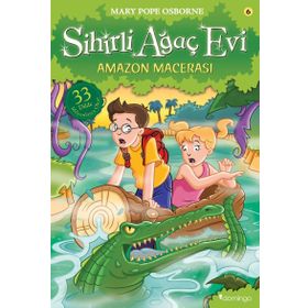 Sihirli Ağaç Evi 6 - Amazon Macerası - Mary Pope Osborne