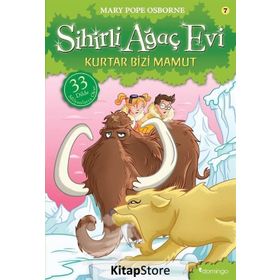 Sihirli Ağaç Evi 7 - Kurtar Bizi Mamut - Mary Pope Osborne