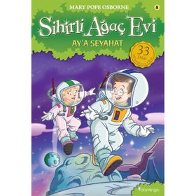Sihirli Ağaç Evi 8 - Ay'a Seyahat - Mary Pope Osborne