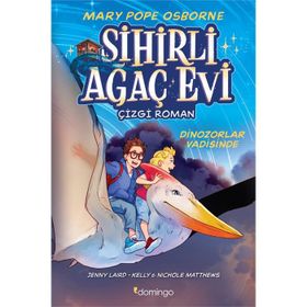 Sihirli Ağaç Evi Dinozorlar Vadisinde Mary Pope Osborne - Domingo Yayınevi