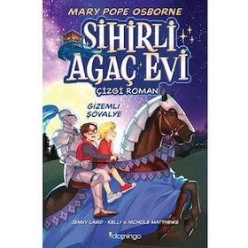 Sihirli Ağaç Evi Gizemli Şövalye Çizgi Roman Mary Pope Osborne - Domingo Yayınevi