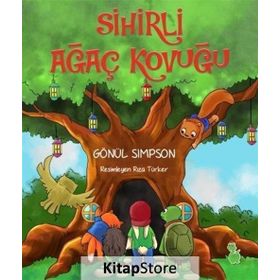Sihirli Ağaç Kovuğu - Gönül Simpson